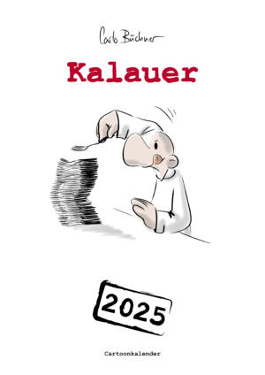 Kalauer, Wandkalender 2025, DIN A4 |  Carlo Bchner